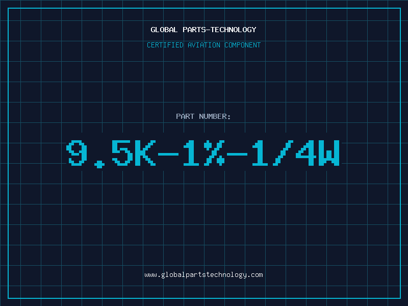 Aviation Part 9.5K-1%-1/4W