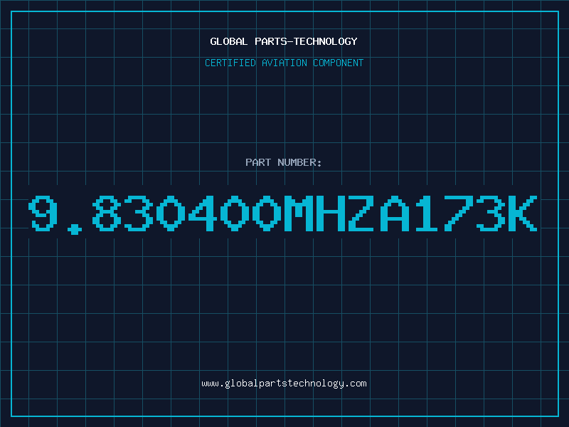 Aviation Part 9.830400MHZA173K