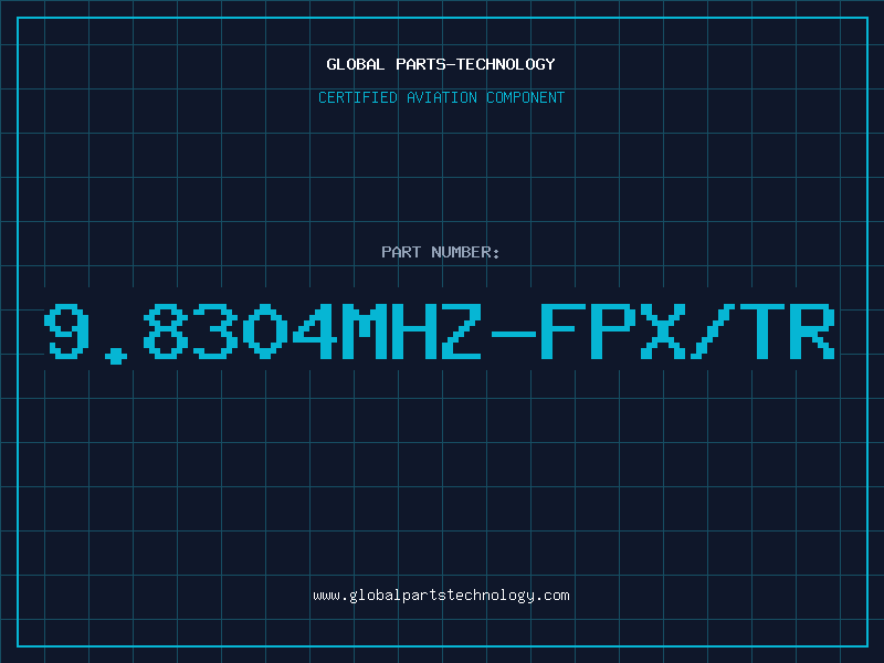 Aviation Part 9.8304MHZ-FPX/TR
