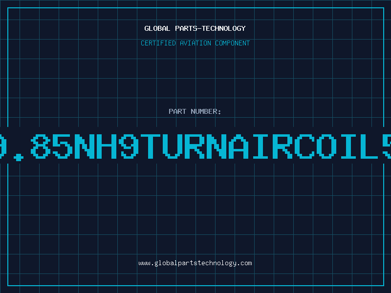 Aviation Part 9.85NH9TURNAIRCOIL5