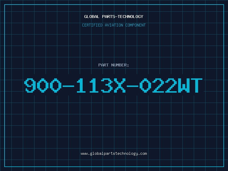 Aviation Part 900-113X-022WT