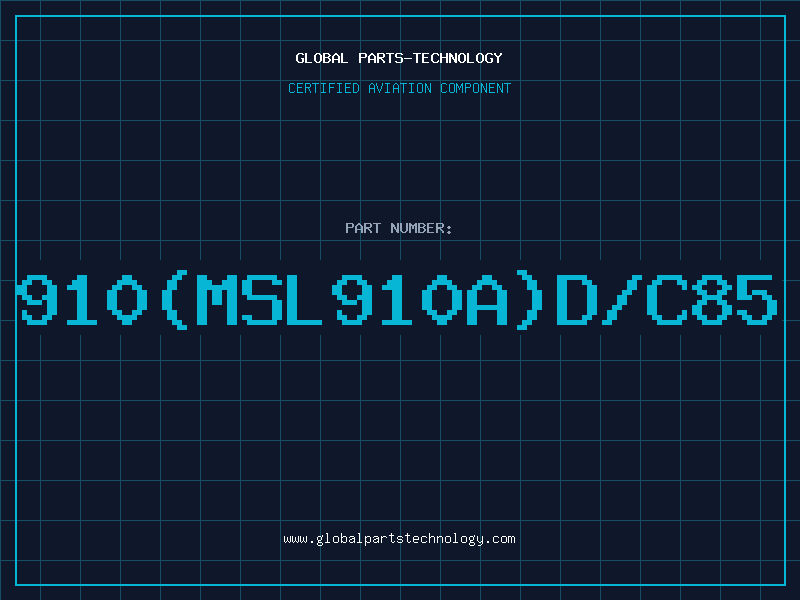 Aviation Part 910(MSL910A)D/C85