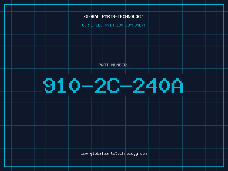 Aviation Part 910-2C-240A