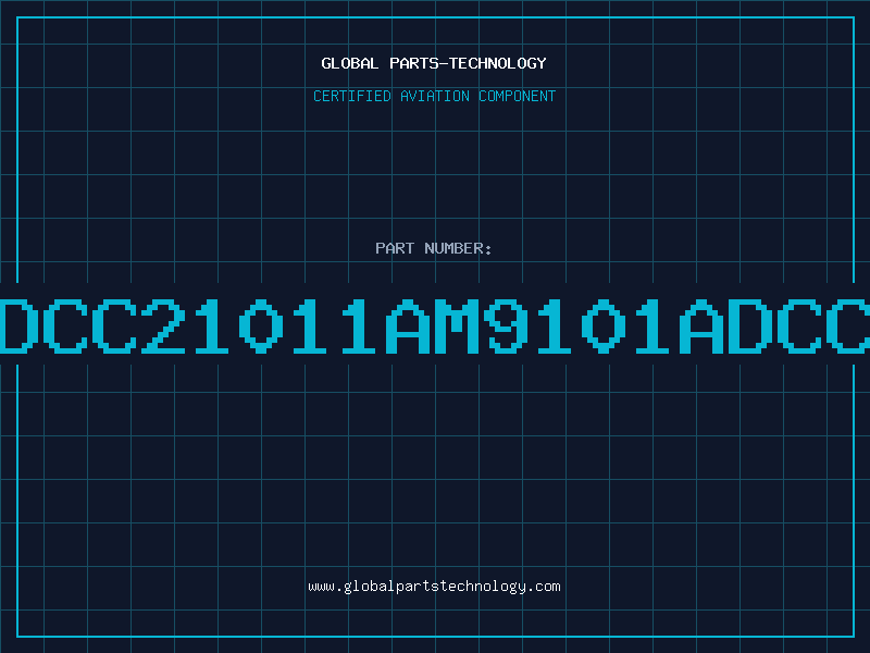 Aviation Part 9101ADCC21011AM9101ADCC21011