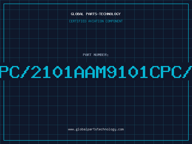 Aviation Part 9101CPC/2101AAM9101CPC/2101A