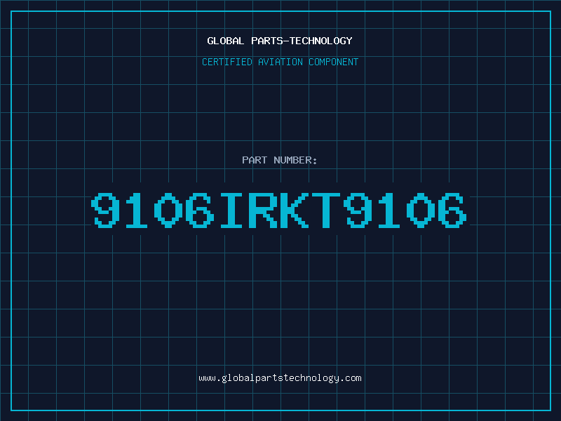 Aviation Part 9106IRKT9106