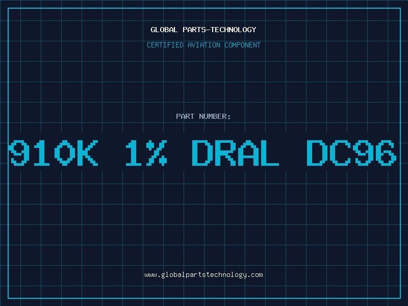 Aviation Part 910K 1% DRAL DC96