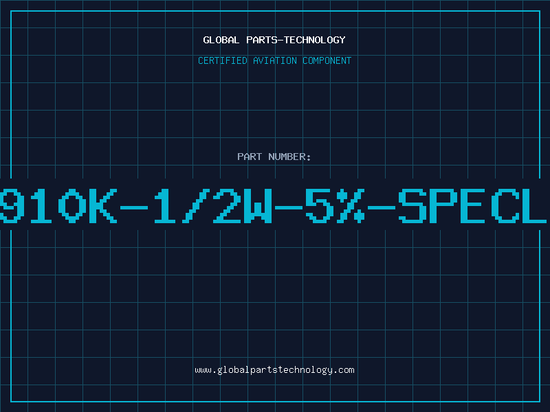 Aviation Part 910K-1/2W-5%-SPECL