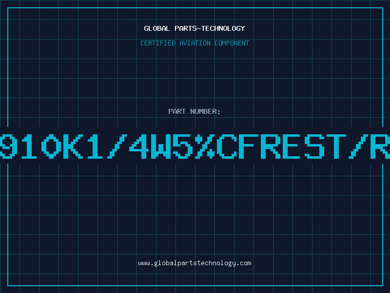 Aviation Part 910K1/4W5%CFREST/R