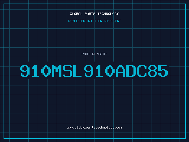 Aviation Part 910MSL910ADC85
