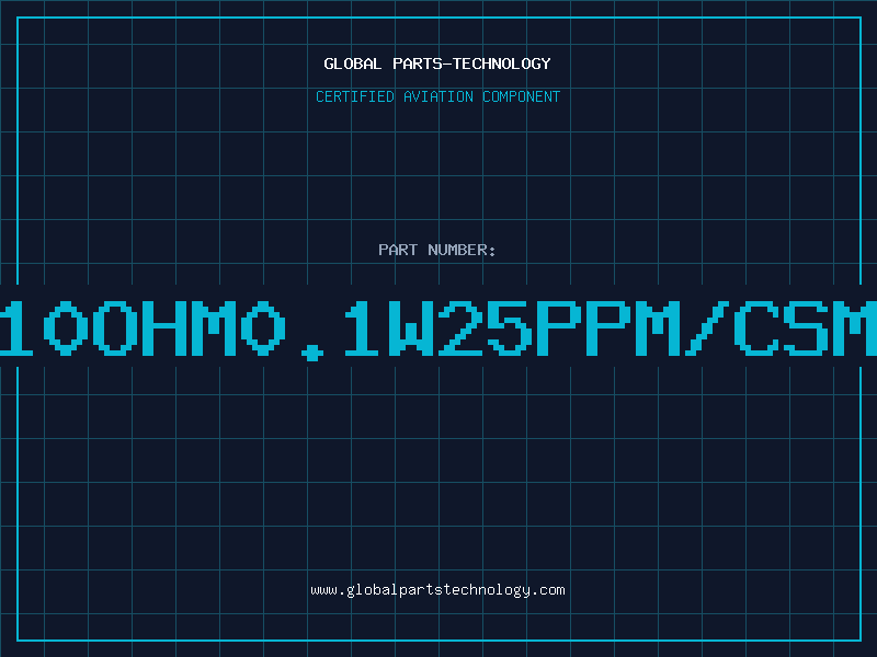 Aviation Part 910OHM0.1W25PPM/CSM0