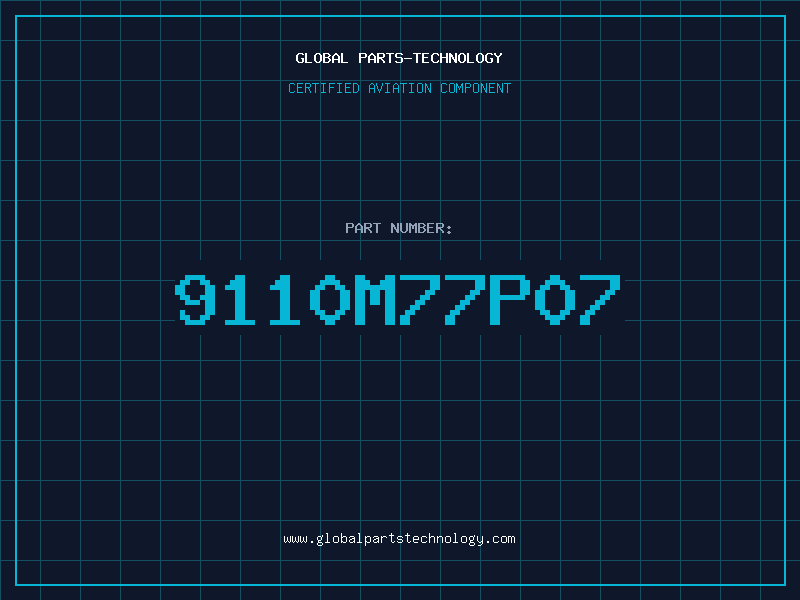 Aviation Part 9110M77P07