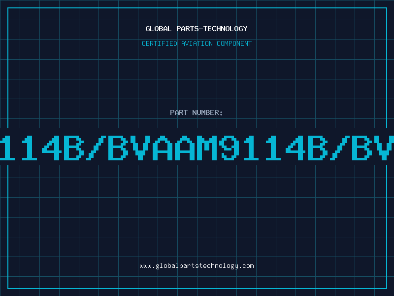 Aviation Part 9114B/BVAAM9114B/BVA