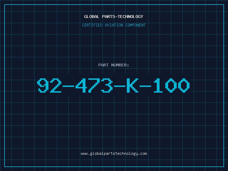 Aviation Part 92-473-K-100