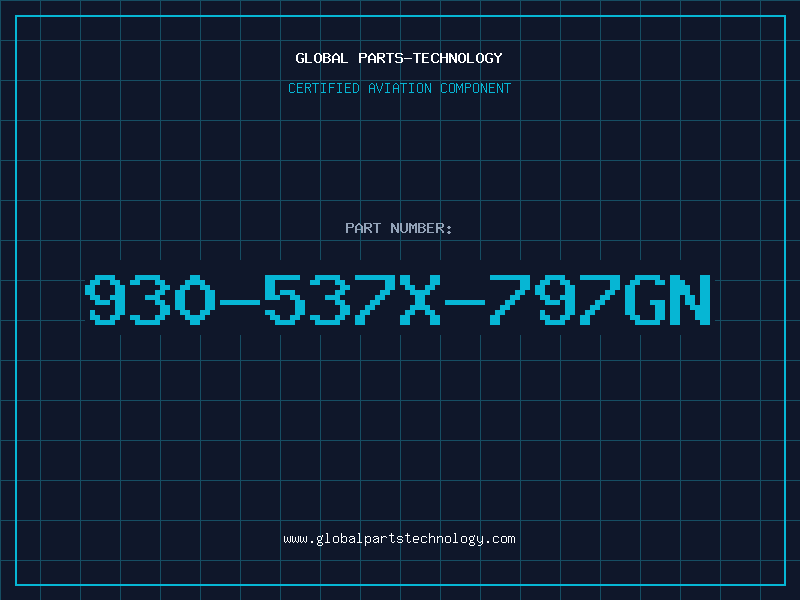 Aviation Part 930-537X-797GN