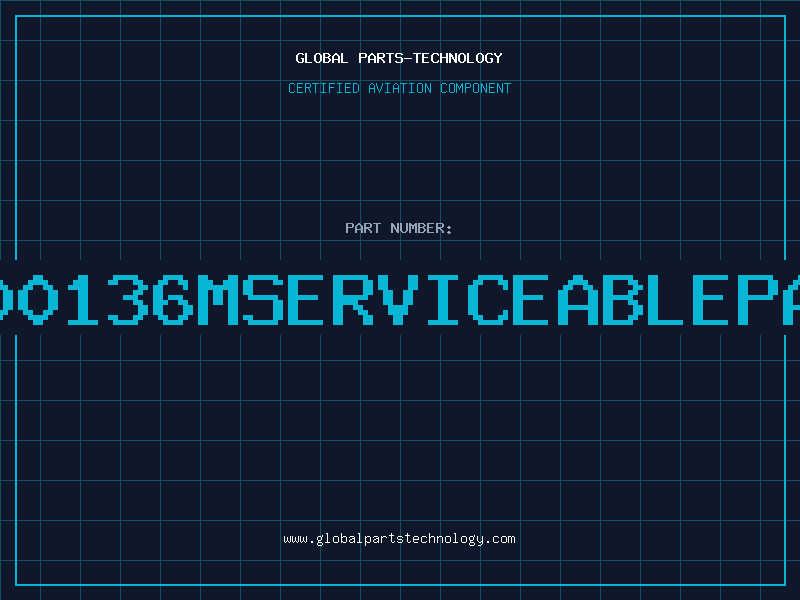 Aviation Part 9300136Mserviceablepart