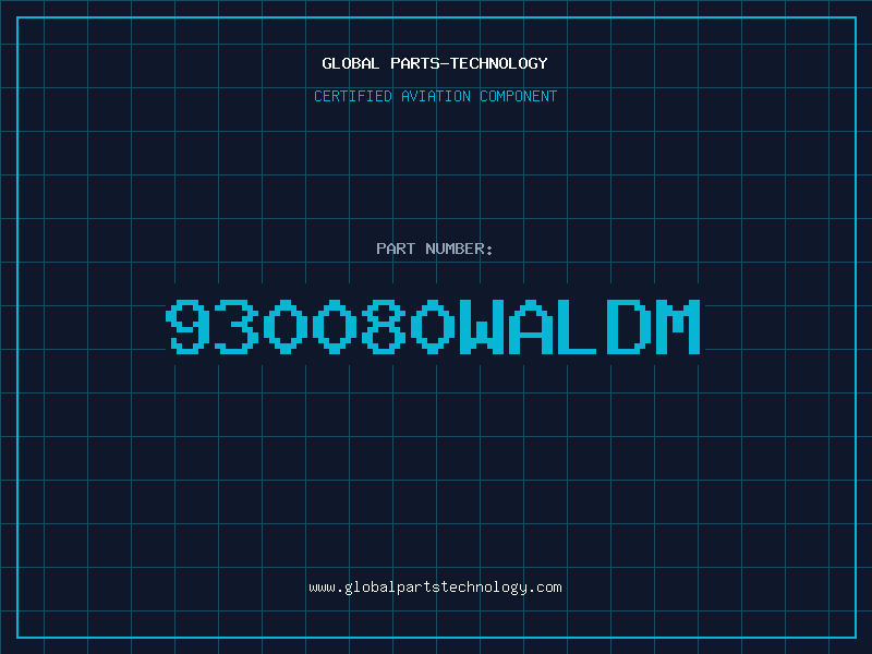 Aviation Part 930080WALDM