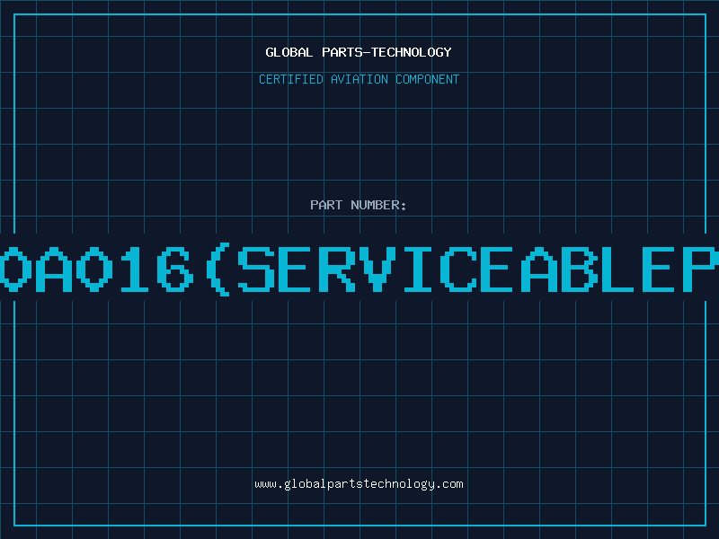 Aviation Part 9300A016(serviceablepart