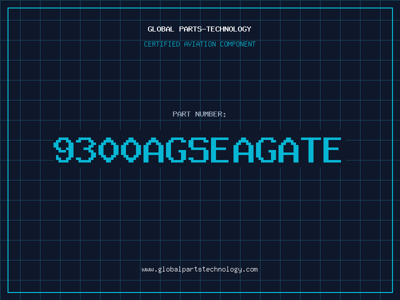 Aviation Part 9300AGSEAGATE