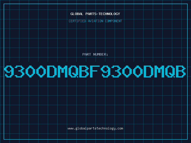 Aviation Part 9300DMQBF9300DMQB