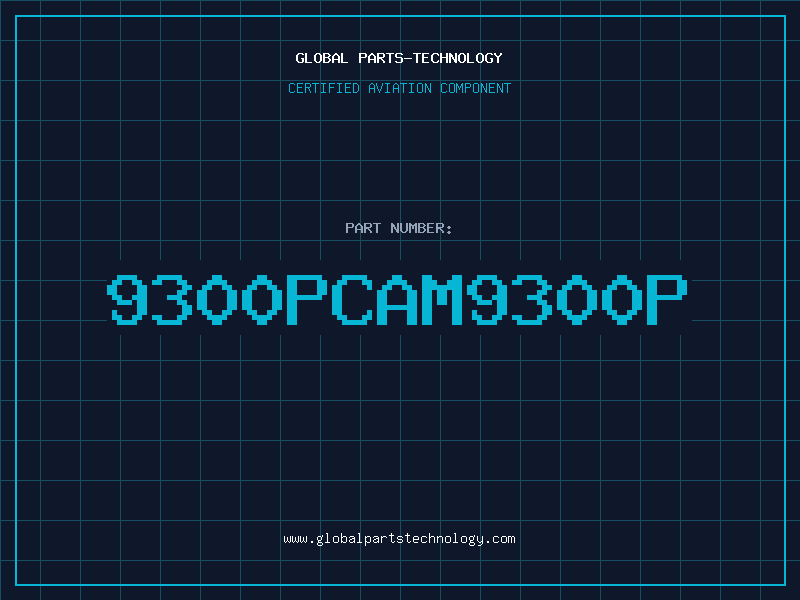 Aviation Part 9300PCAM9300P