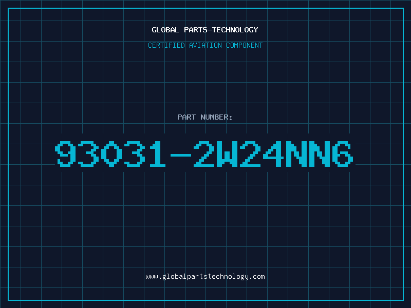 Aviation Part 93031-2W24NN6