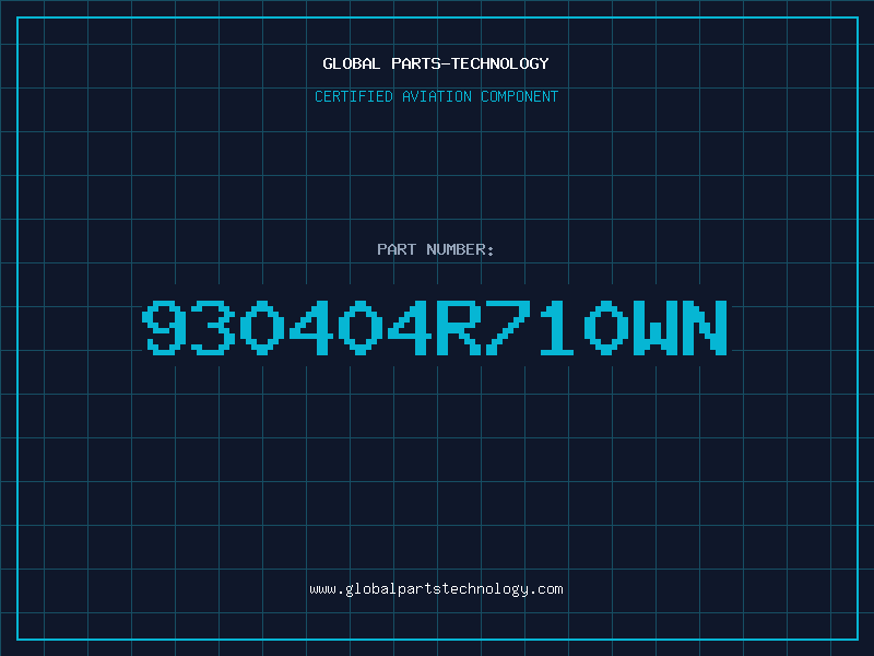 Aviation Part 930404R710WN