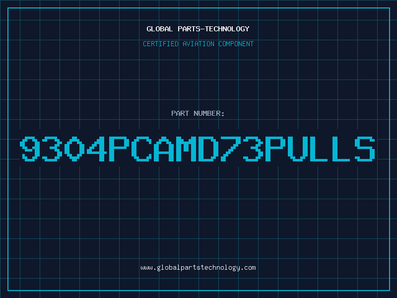 Aviation Part 9304PCAMD73PULLS