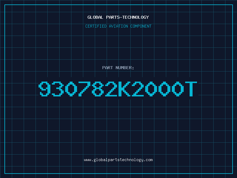 Aviation Part 930782K2000T