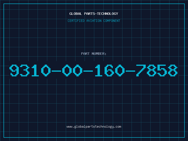 Aviation Part 9310-00-160-7858