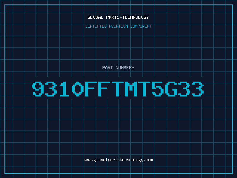 Aviation Part 9310FFTMT5G33