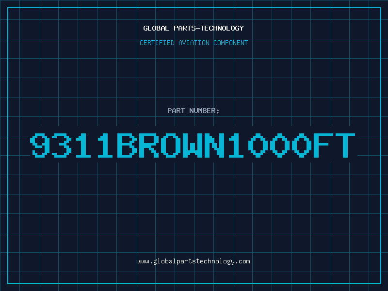 Aviation Part 9311BROWN1000FT