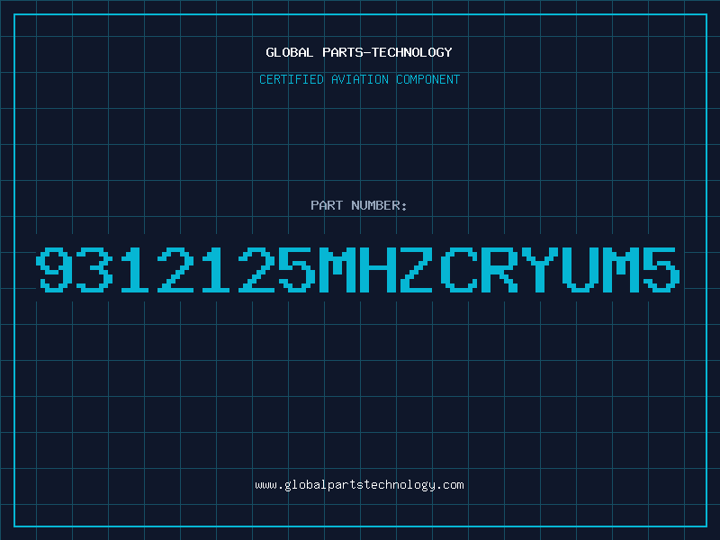 Aviation Part 9312125MHZCRYUM5