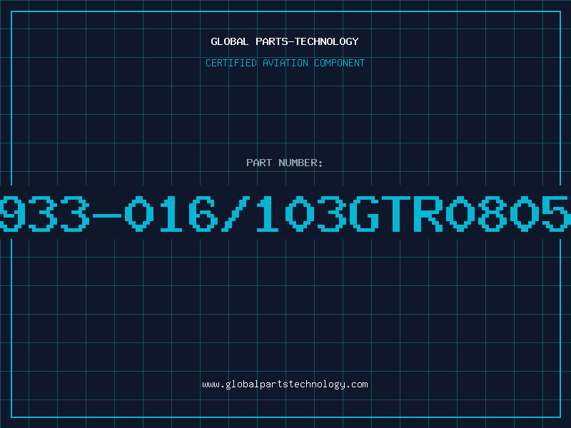 Aviation Part 933-016/103GTR0805