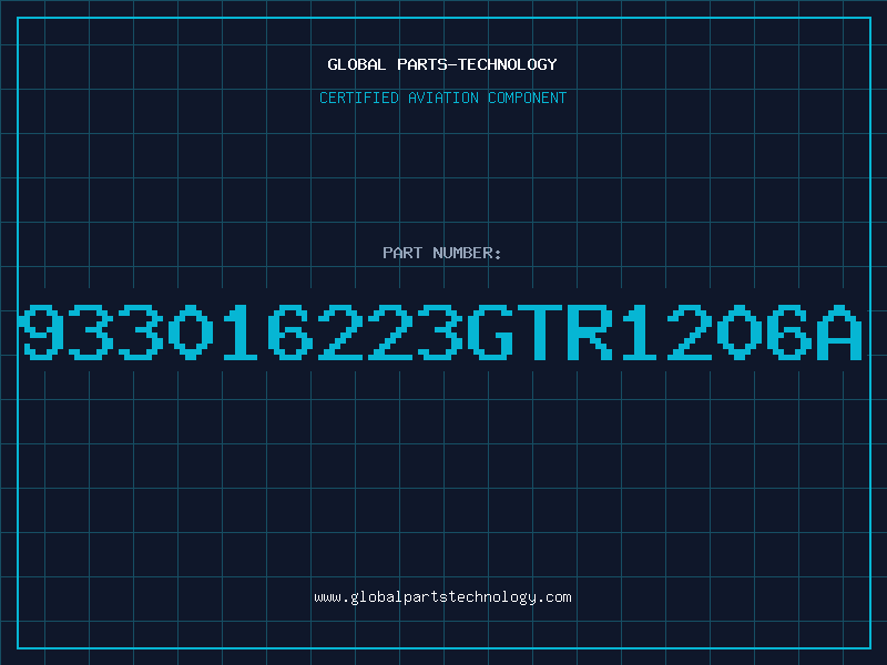 Aviation Part 933016223GTR1206A