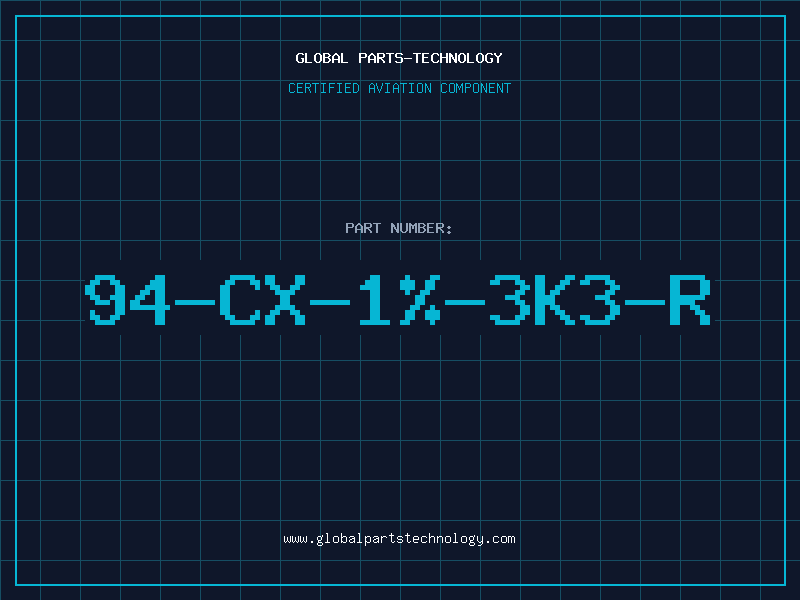 Aviation Part 94-CX-1%-3K3-R