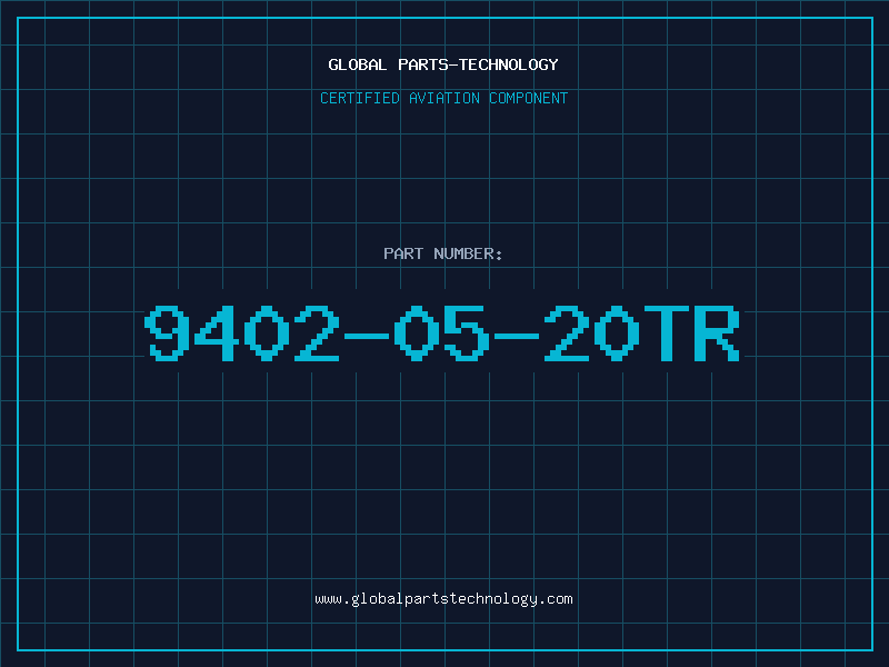 Aviation Part 9402-05-20TR
