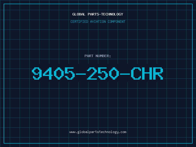 Aviation Part 9405-250-CHR