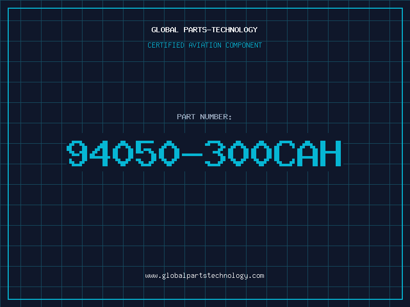 Aviation Part 94050-300CAH