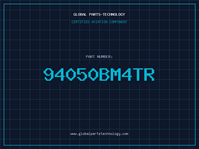 Aviation Part 94050BM4TR