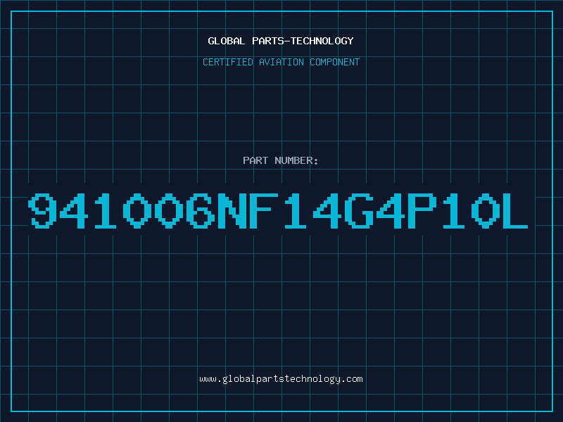 Aviation Part 941006NF14G4P10L