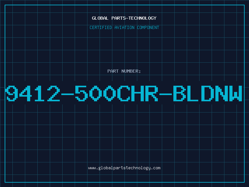Aviation Part 9412-500CHR-BLDNW