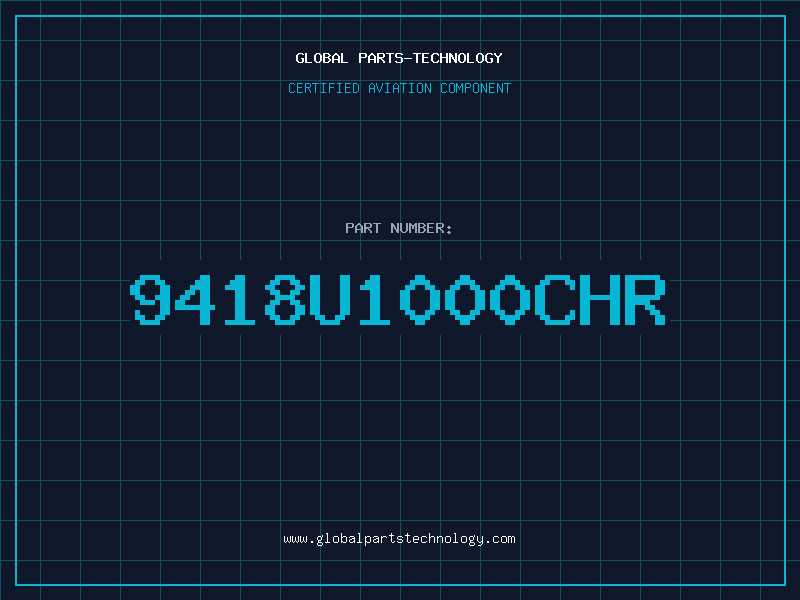 Aviation Part 9418U1000CHR