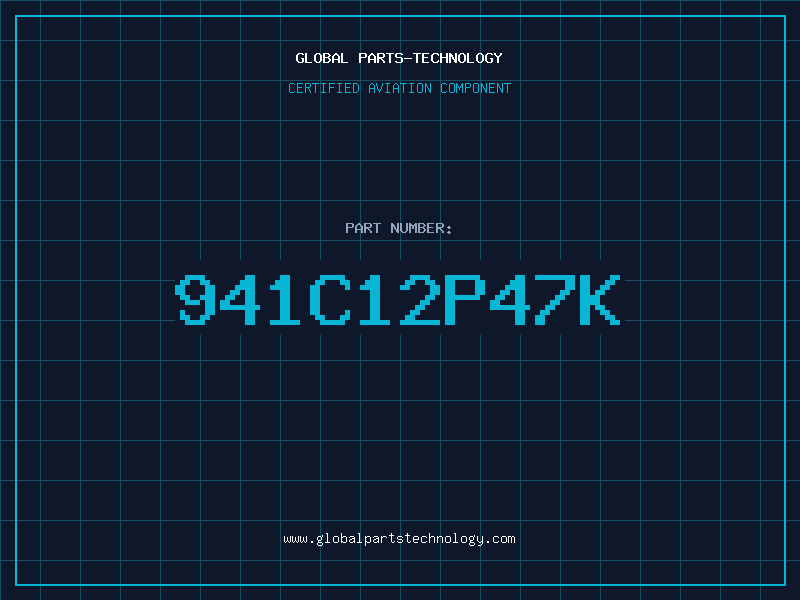 Aviation Part 941C12P47K
