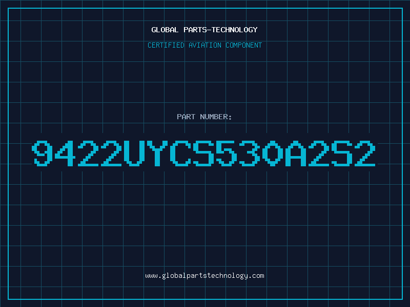 Aviation Part 9422UYCS530A2S2