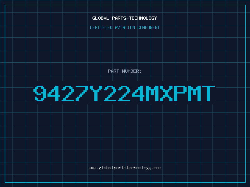 Aviation Part 9427Y224MXPMT