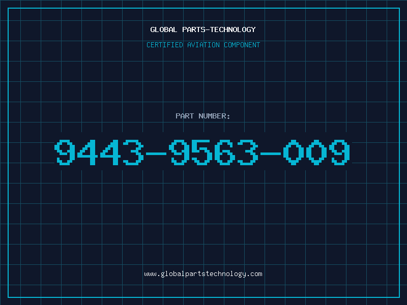 Aviation Part 9443-9563-009