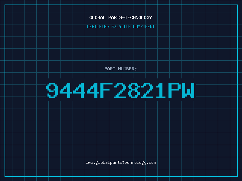 Aviation Part 9444F2821PW