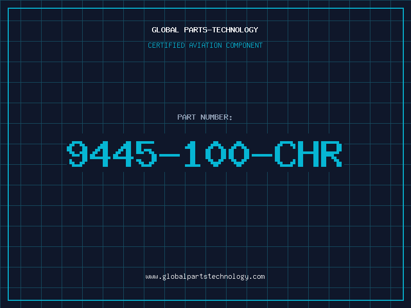 Aviation Part 9445-100-CHR