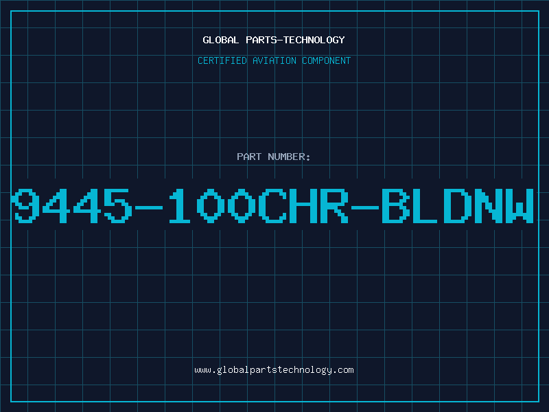 Aviation Part 9445-100CHR-BLDNW